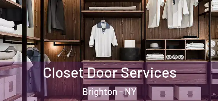 Closet Door Services Brighton - NY