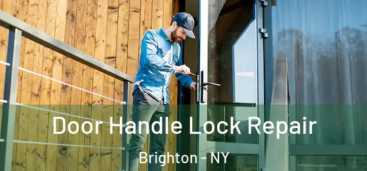 Door Handle Lock Repair Brighton - NY