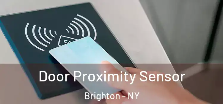 Door Proximity Sensor Brighton - NY